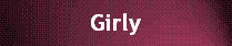 Girly