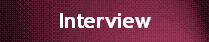 Interview Interview