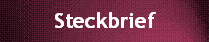 Steckbrief